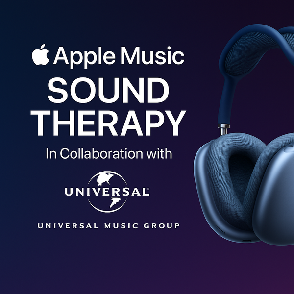 🎧 Apple Music Launches “Sound Therapy” in Collaboration with Universal